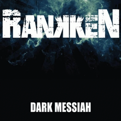 Rankken : Dark Messiah